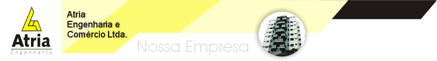 Atria Engenharia e Com�rcio Ltda.
